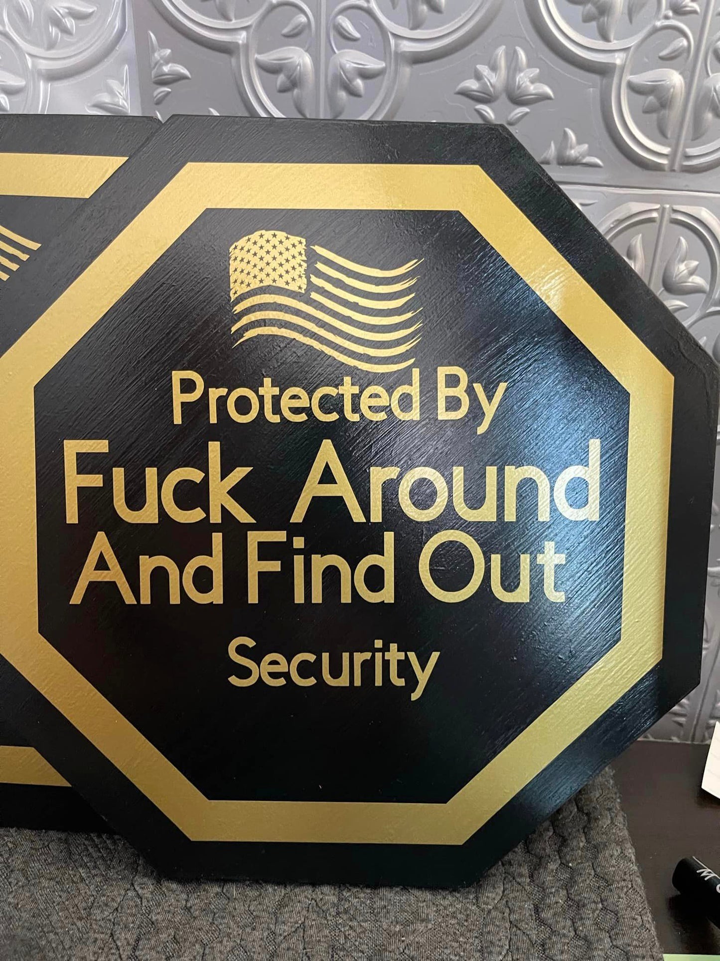 F Around and Find Out Security Sign