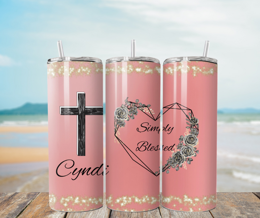 Simply blessed custom tumbler